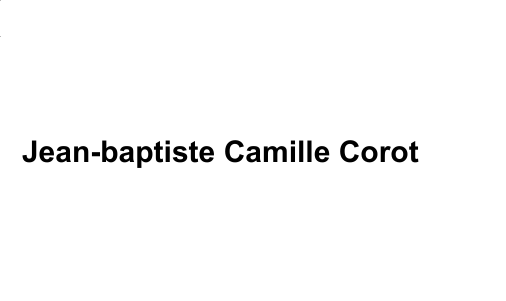 Jean-baptiste Camille Corot