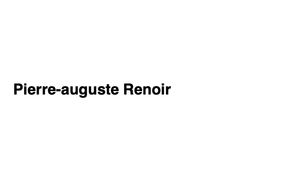 Pierre-auguste Renoir