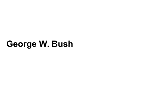 George W. Bush  